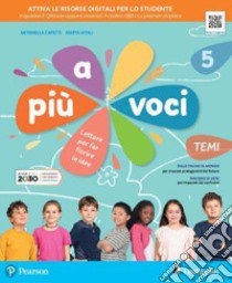 A più voci 5. Per la Scuola elementare. Con e-book. Con espansione online. Vol. 2 libro di Vitali Marta; Vecchini Silvia; Rossi Stefano