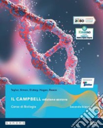 Campbell. Corso di biologia. Ediz. azzurra. Per il secondo biennio delle Scuole superiori. Con e-book. Con espansione online (Il) libro di Taylor Martha R.; Simon Eric J.; Dickey Jean L.