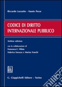 Codice di diritto internazionale pubblico libro di Luzzatto Riccardo; Pocar Fausto