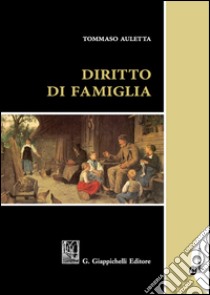 Diritto di famiglia libro di Auletta Tommaso