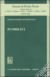 Punibilità libro di De Francesco Giovannangelo