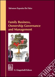 Family business, ownership governance and management libro di De Falco Salvatore E.