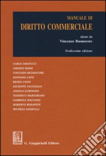 Manuale di diritto commerciale libro di Buonocore V. (cur.)