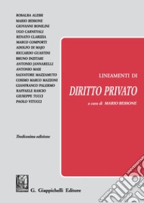 Lineamenti di diritto privato libro di Bessone M. (cur.)