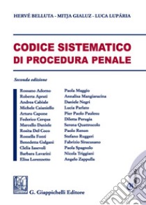 Codice sistematico di procedura penale libro di Belluta Hervé; Gialuz Mitja; Luparia Luca