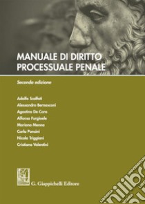 Manuale di diritto processuale penale libro