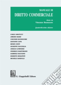 Manuale di diritto commerciale libro di Buonocore V. (cur.)