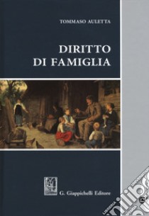 Diritto di famiglia. Con espansione online libro di Auletta Tommaso