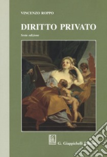 Diritto privato libro di Roppo Vincenzo