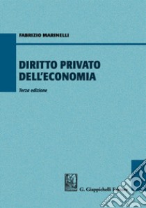 Diritto privato dell'economia libro di Marinelli Fabrizio