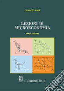 Lezioni di microeconomia libro di Piga Gustavo