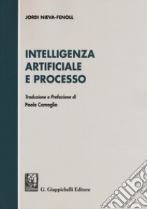 Intelligenza artificiale e processo libro di Nieva-Fenoll Jordi