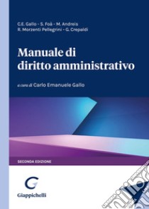 Manuale di giustizia amministrativa libro di Gallo Carlo Emanuele