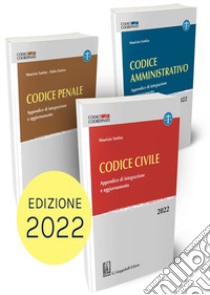 Codice penale-Codice amministrativo-Codice civile. Appendici di integrazione e aggiornamento 2022. Kit libro di Santise Maurizio; Zunica Fabio