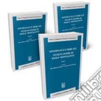 Governance e mercati. Studi in onore di Paolo Montalenti libro di Callegari M. (cur.); Cerrato S. A. (cur.); Desana E. R. (cur.)