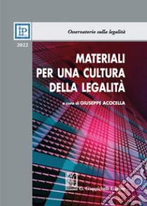 Materiali per una cultura della legalità 2022 libro di Acocella G. (cur.)