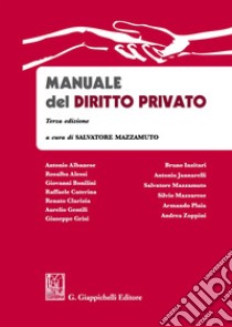 Manuale del diritto privato libro di Mazzamuto S. (cur.)