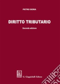 Diritto tributario libro di Boria Pietro