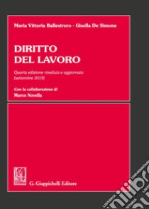 Diritto del lavoro libro di Ballestrero Maria Vittoria; De Simone Gisella