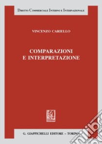 Comparazioni e interpretazione libro di Cariello Vincenzo
