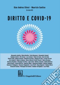 Diritto e Covid-19 libro di Santise M. (cur.); Chiesi G. A. (cur.)