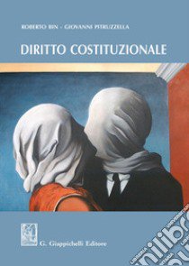 Diritto costituzionale libro di Bin Roberto; Pitruzzella Giovanni
