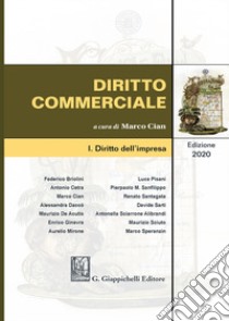 Diritto commerciale. Vol. 1: Diritto dell'impresa libro di Cian M. (cur.)