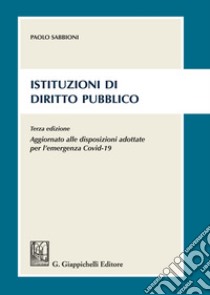 Istituzioni di diritto pubblico libro di Sabbioni Paolo