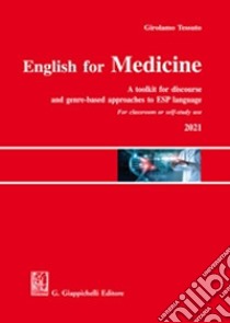 English for medicine libro di Tessuto Girolamo