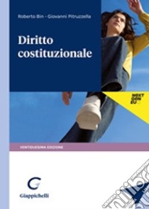 Diritto costituzionale libro di Bin Roberto; Pitruzzella Giovanni