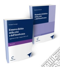 Il nuovo diritto della crisi e dell'insolvenza-Manuale di diritto della crisi e dell'insolvenza. Kit libro di Fauceglia Giuseppe