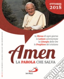 Amen. La parola che salva. Ottobre 2018 (2018) libro