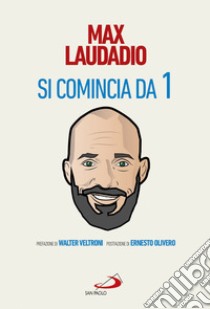 Si comincia da 1 libro di Laudadio Max