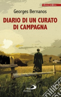 Diario di un curato di campagna libro di Bernanos Georges