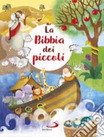 La Bibbia dei piccoli libro di Cima Lodovica; Colombo Silvia A.