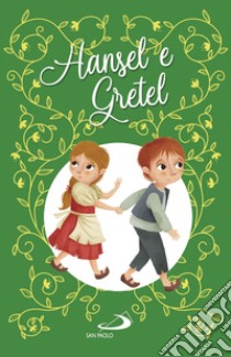 Hansel e Gretel libro di Cima Lodovica