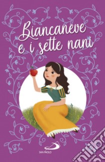 Biancaneve e i sette nani libro di Cima Lodovica