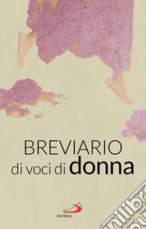 Breviario di voci di donna libro di Associazione Synesio (cur.)