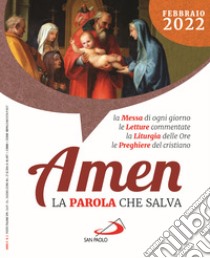 Amen. La parola che salva (2022). Vol. 2: Febbraio libro