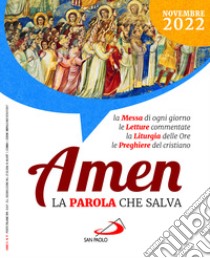 Amen. La parola che salva (2022). Vol. 11: Novembre libro