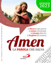 Amen. La parola che salva (2023). Vol. 1: Gennaio libro