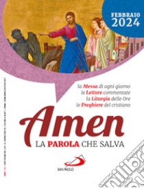 Amen. La parola che salva (2024). Vol. 2: Febbraio libro