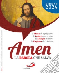 Amen. La parola che salva (2024). Vol. 6: Giugno libro