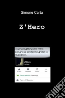 Z'Hero libro di Carta Simone