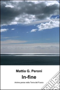 In-fine libro di Peroni Mattia G.