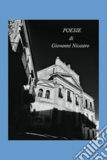 Poesie libro di Nicastro Giovanni