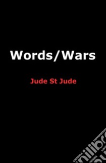 Words/wars libro di St Jude Jude