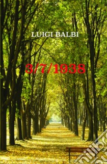 3/7/1938 libro di Balbi Luigi