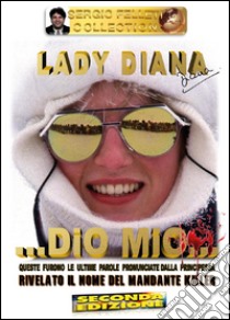 Lady Diana libro di Felleti Sergio