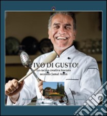 Vivo di gusto libro di Amin Jamal